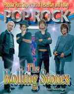 The Rolling Stones (Popular Rock Superstars of Yesterday and Today)