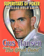 Gus the Great Dane Hansen (Superstars of Poker)