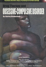 Drug Therapy and Obsessive-Compulsive Disorders (Psychiatric Disorders, Drugs & Psychology for the Mind and Body)