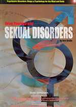 Drug Therapy and Sexual Disorders (Psychiatric Disorders: Drugs and Psychology for the Mind and Body)