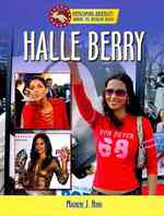 Halle Berry (Sharing the American Dream: Overcoming Adversity)