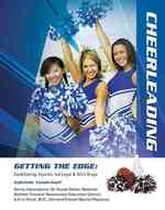 Cheerleading (Getting the Edge: Conditioning, Injuries, and Legal & Illicit Drugs)