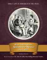 Home Sweet Home : Around the House in the 1800s (Daily Life in America in the 1800s)
