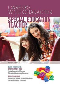 Special Education Teacher (Careers with Character)