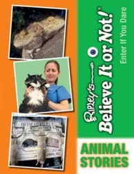Animal Stories (Ripley's Believe It or Not!: Enter If You Dare)