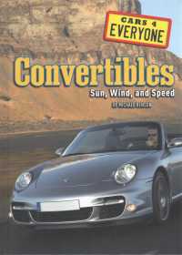 Convertibles : Sun， Wind， and Speed (Cars 4 Everyone)