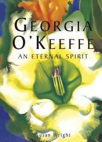 Georgia O'Keefe : An Eternal Spirit (American Artists)