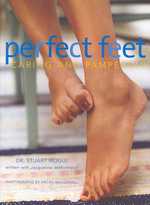 Perfect Feet : Caring and Pampering