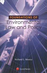 Foundations of Environmental Law and Policy (Foundations of Law)