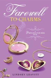 A Farewell to Charms (Princess for Hire)