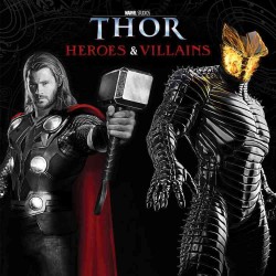 Heroes & Villains (Marvel Studios Thor)
