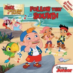 Follow That Sound! (Jake and the Never Land Pirates) （STK）