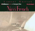 Catch Me When I Fall (8-Volume Set) (French, Nicci (Spoken Word)) （Unabridged）