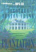 Plantation : A Lowcountry Tale, Library Edition （MP3 ABR）