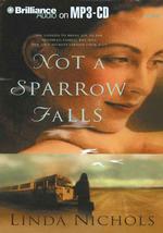 Not a Sparrow Falls （Abridged）