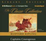 Captains Courageous (5-Volume Set) (The Classic Collection) （Unabridged）