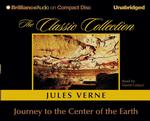 Journey to the Center of the Earth (7-Volume Set) (The Classic Collection) （Unabridged）