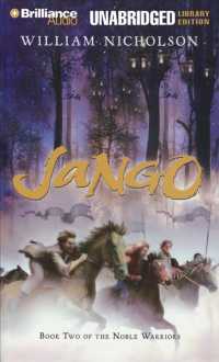 Jango (8-Volume Set) : Book Two of the Noble Warriors (Noble Warriors) （Unabridged）