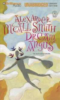 Dream Angus (3-Volume Set) : The Celtic God of Dreams （Unabridged）