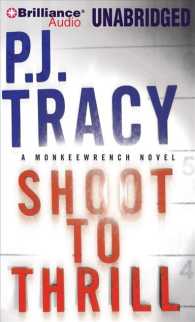 Shoot to Thrill (8-Volume Set) (Monkeewrench) （Unabridged）