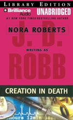 Creation in Death : Library Edition (In Death) （MP3 UNA）
