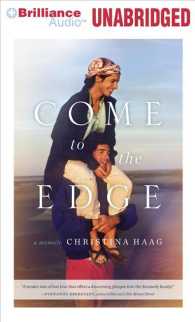 Come to the Edge (8-Volume Set) : A Memoir, Library Edition （Unabridged）