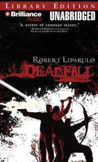 Deadfall (11-Volume Set) : Library Edition （Unabridged）
