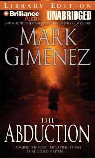 The Abduction (11-Volume Set) : Library Edition （Unabridged）