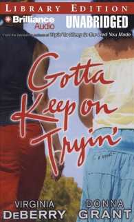 Gotta Keep on Tryin' (9-Volume Set) : Library Edition （Unabridged）