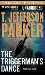 The Triggerman's Dance : Library Edition （MP3 UNA）