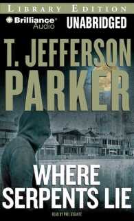 Where Serpents Lie (13-Volume Set) : Library Edition （Unabridged）