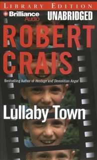 Lullaby Town (7-Volume Set) : Library Edition (Elvis Cole Novel) （Unabridged）