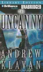 The Uncanny : Library Edition （MP3 UNA）