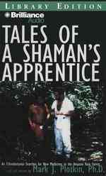 Tales of a Shaman's Apprentice : Library Edition （MP3 ABR）