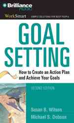 Goal Setting : How to Create an Action Plan and Achieve Your Goals (Worksmart) （MP3 ABR）