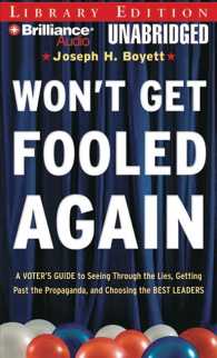 Won't Get Fooled Again (7-Volume Set) : A Voter's Guide to Seeing through the Lies, Getting Past the Propaganda, and Choosing the Best Leaders: Librar （Unabridged）