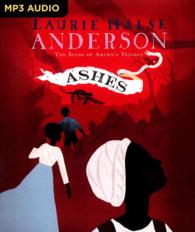 Ashes (The Seeds of America Trilogy) （MP3 UNA）