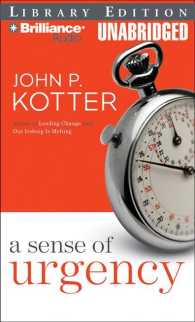 A Sense of Urgency (4-Volume Set) : Library Edition （Unabridged）