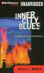 Inner City Blues : A Charlotte Justice Mystery （MP3 UNA）