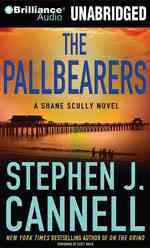 The Pallbearers : A Shane Scully Novel, Library Edition （MP3 UNA）