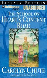 The School on Heart's Content Road (15-Volume Set) : Library Edition （Unabridged）