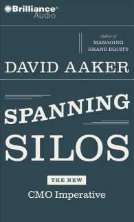 Spanning Silos (6-Volume Set) : The New Cmo Imperative