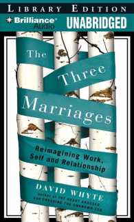 The Three Marriages (8-Volume Set) : Reimagining Work, Self and Relationship, Library Edition （Unabridged）