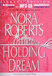 Holding the Dream : Library Edition (Dream Trilogy) （MP3 UNA）
