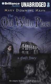 The Old Willis Place (4-Volume Set) : A Empty House...full of Secrets （Unabridged）