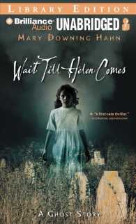 Wait Till Helen Comes (3-Volume Set) : Library Edition （Unabridged）