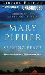 Seeking Peace : Chronicles of the Worst Buddhist in the World-Library Edition （MP3 UNA）