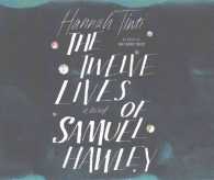 The Twelve Lives of Samuel Hawley (11-Volume Set) : Library Edition （Unabridged）