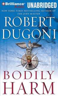 Bodily Harm (10-Volume Set) （Unabridged）