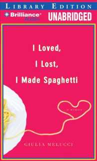 I Loved, I Lost, I Made Spaghetti (6-Volume Set) : Library Editon （Unabridged）